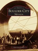 Boulder City, Nevada (eBook, ePUB)