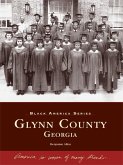Glynn County, Georgia (eBook, ePUB)