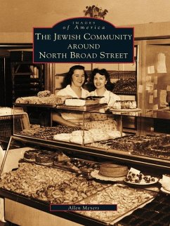 Jewish Community Around North Broad Street (eBook, ePUB) - Meyers, Allen