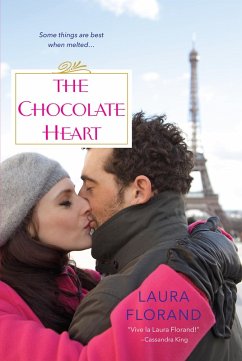 The Chocolate Heart (eBook, ePUB) - Florand, Laura