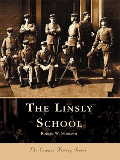 Linsly School (eBook, ePUB) - Schramm, Robert W.