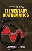 Lectures on Elementary Mathematics (eBook, ePUB)