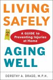 Living Safely, Aging Well (eBook, ePUB)