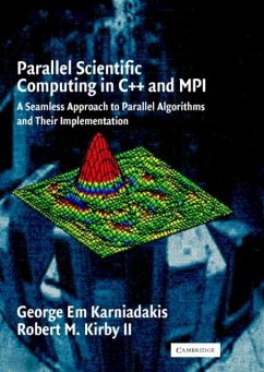Parallel Scientific Computing in C++ and MPI (eBook, PDF) - Karniadakis, George Em