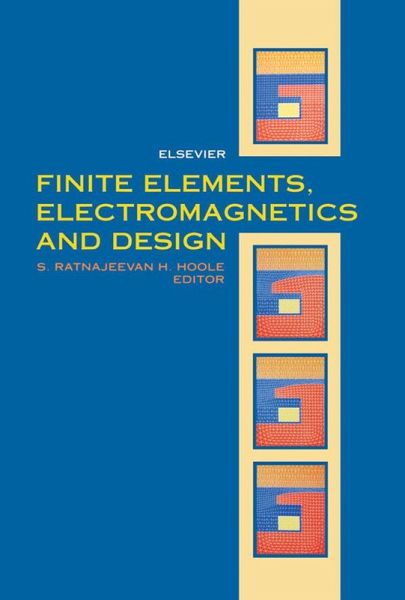 Finite Elements, Electromagnetics and Design (eBook, ePUB) Finite Elements, Electromagnetics and Design (eBook, ePUB)