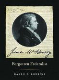 James McHenry, Forgotten Federalist (eBook, ePUB)