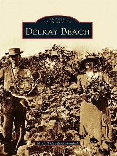 Delray Beach (eBook, ePUB) - Credle-Rosenthal, McCall