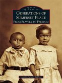 Generations of Somerset Place (eBook, ePUB)
