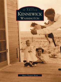 Kennewick, Washington (eBook, ePUB) - Kion, Mary Trotter