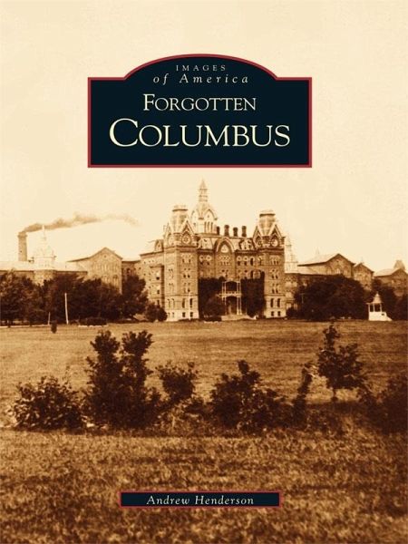 Forgotten Columbus (eBook, ePUB)