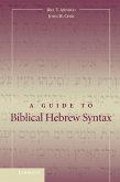 Guide to Biblical Hebrew Syntax (eBook, ePUB)