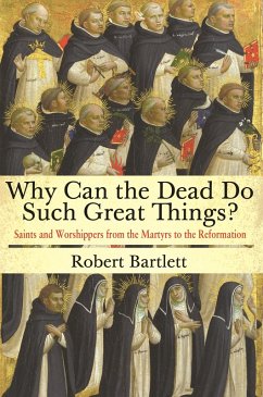 Why Can the Dead Do Such Great Things? (eBook, ePUB) - Bartlett, Robert