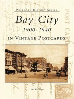 Cover Bay City 1900-1940 in Vintage Postcards (eBook, ePUB)