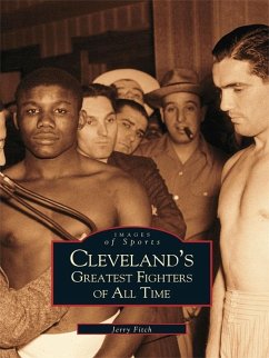 Cover Cleveland's Greatest Fighters of All Time (eBook, ePUB)