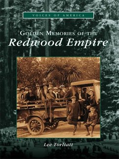 Cover Golden Memories of the Redwood Empire (eBook, ePUB)