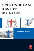 Conflict Management for Security Professionals (eBook, ePUB)