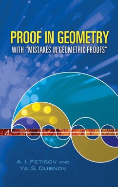 Proof in Geometry (eBook, ePUB) - Fetisov, A. I.; Dubnov, Ya. S.
