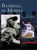 Baseball In Mobile (eBook, ePUB)