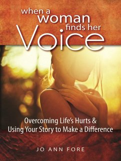 When a Woman Finds Her Voice (eBook, ePUB) - Fore, Jo Ann