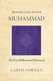 Before and After Muhammad (eBook, ePUB)