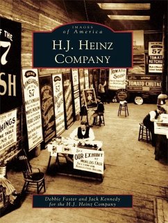 H.J. Heinz Company (eBook, ePUB) - Foster, Debbie