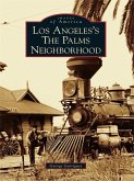 Los Angeles's The Palms Neighborhood (eBook, ePUB)
