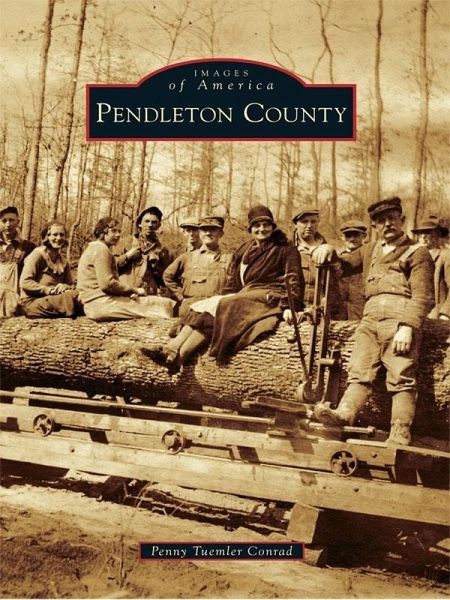 Pendleton County (eBook, ePUB) Pendleton County (eBook, ePUB)