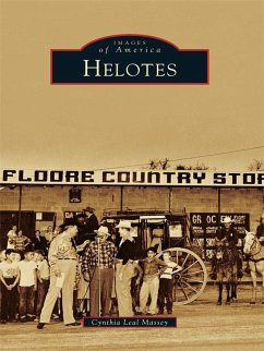 Helotes (eBook, ePUB) - Massey, Cynthia Leal