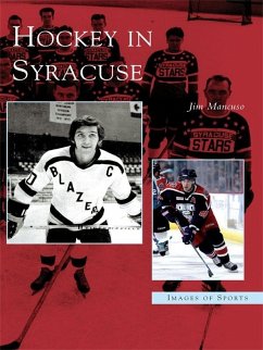 Hockey in Syracuse (eBook, ePUB) - Mancuso, Jim