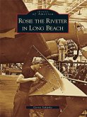 Rosie the Riveter in Long Beach (eBook, ePUB)
