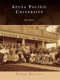 Azusa Pacific University (eBook, ePUB)