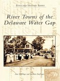 River Towns of the Delaware Water Gap (eBook, ePUB)