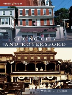 Spring City and Royersford (eBook, ePUB) - Brunner, William C.