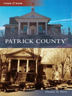 Patrick County (eBook, ePUB) - Perry, Thomas D.