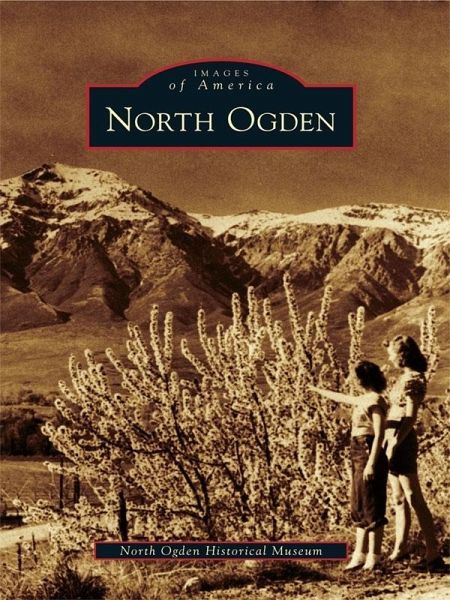 North Ogden (eBook, ePUB) North Ogden (eBook, ePUB)
