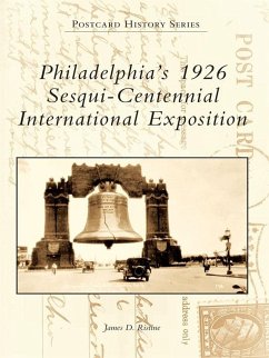 Cover Philadelphia's 1926 Sesqui-Centennial International Exposition (eBook, ePUB)