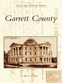 Garrett County (eBook, ePUB) - Feldstein, Albert L.