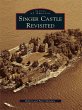 Singer Castle Revisited (eBook, ePUB) - Bild 1