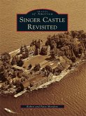 Singer Castle Revisited (eBook, ePUB)