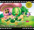 Baby Green Pepper Wants to be Spicy (eBook, ePUB)