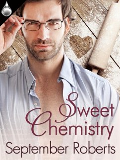 Sweet Chemistry (eBook, ePUB) - Roberts, September