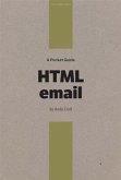 Pocket Guide to HTML Email (eBook, ePUB)