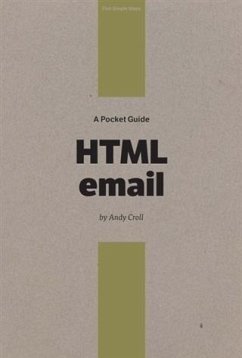 Pocket Guide to HTML Email (eBook, ePUB) - Croll, Andy