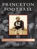 Princeton Football (eBook, ePUB)
