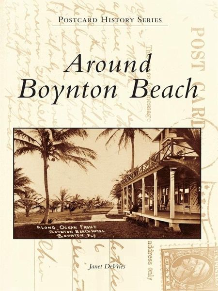 Around Boynton Beach (eBook, ePUB) Around Boynton Beach (eBook, ePUB)
