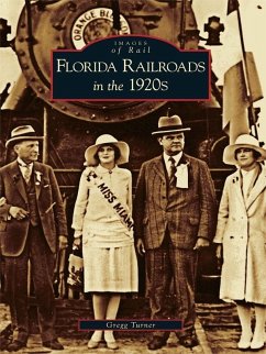 Cover Florida Railroads in the 1920's (eBook, ePUB)