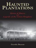 Haunted Plantations (eBook, ePUB)