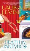 Death by Pantyhose (eBook, ePUB) Death by Pantyhose (eBook, ePUB)