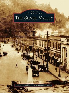 Silver Valley (eBook, ePUB) - Historic Wallace Preservation Society