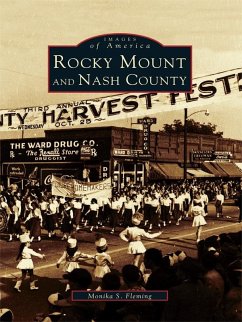 Rocky Mount and Nash County (eBook, ePUB) - Fleming, Monika S.